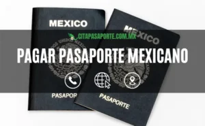 Como pagar los derechos del pasporte mexicano