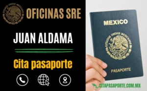 Oficinas Pasaporte en Juan Aldama