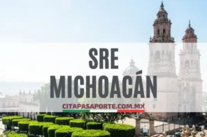 SRE oficinas pasaporte en el estado de Michoacán