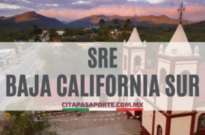 SRE oficinas pasaporte en el estado de Baja California Sur