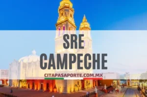 SRE oficinas pasaporte en el estado de Campeche