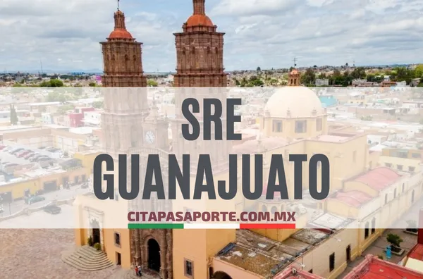 SRE oficinas pasaporte en el estado de Guanajuato