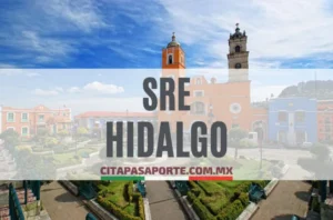SRE oficinas pasaporte en el estado de Hidalgo
