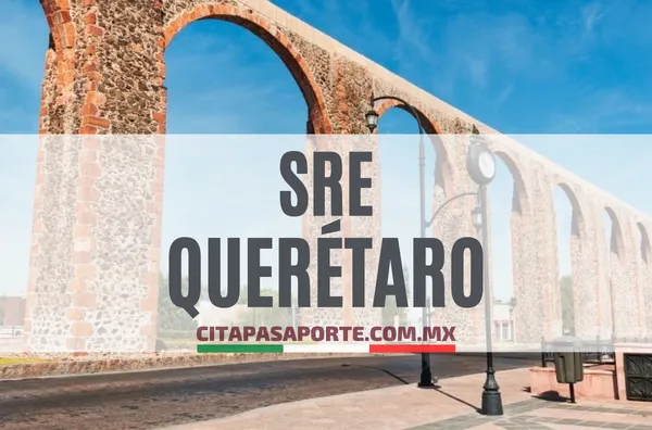 SRE oficinas pasaporte en el estado de Querétaro